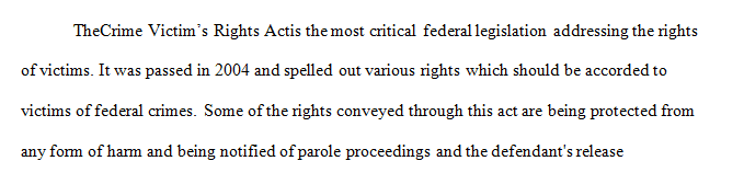 What is the piece of federal legislation on victims’ rights that is most important for victims of crime