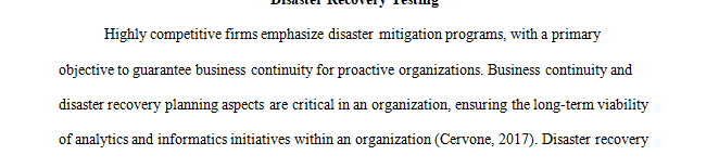 A simulated disaster and comprehensive recovery test may involve many of an organization’s key personnel for several days