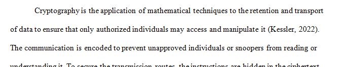 Analyze asymmetric and symmetric encryption.