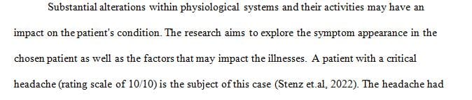 Both the neurological and musculoskeletal pathophysiologic processes that would account for the patient presenting these symptoms