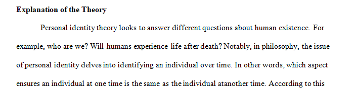 Choose a theory of personal identity discussed in class