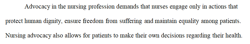 Define and describe how nurses advocate for themselves and patients in their workplaces