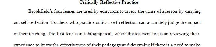 Define and discuss Brookfield’s 4 lenses.