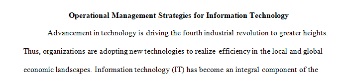 Discuss Operational Management Strategies for IT.