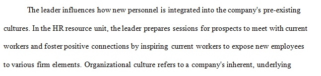 Discuss the ethical implications of a leader's role in the socialization of new hires into the preexisting culture of an organization.