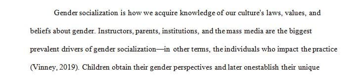 Explore the areas of socialization as it relates to gender.