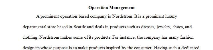 Find an operations-based company you are familiar with and research it's use of suppliers.