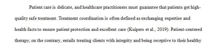 For this assessment you will evaluate the preliminary care coordination plan