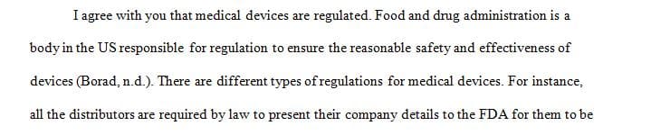 I read that there are regulations on medical devices regardless of where they are manufactured must be registered with the Food