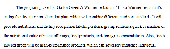 Implement a new program in a Warrior Restaurant formally known as Dining Facility in the army.