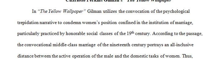 Read Charlotte Perkins Gilman's the Yellow Wallpaper