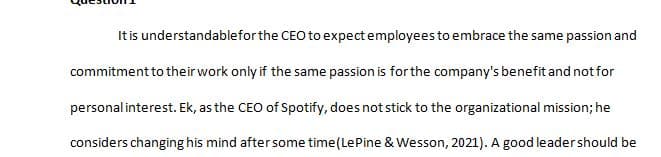Read the case SPOTIFY from Chapter 14 Leadership: Styles and Behaviors
