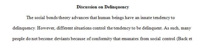 Recall a time in your lives when they were engaged in some delinquency (typical teen behavior).