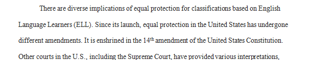 Research the implications of equal protection for K-12 students within one of the following groups