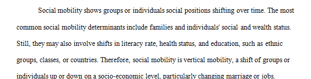 The concept of social mobility and class persistence plays a role in the development of the family makeup as it relates to the sociological perspective.