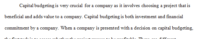 Think about some of the capital budgeting techniques you might use for some upcoming projects.