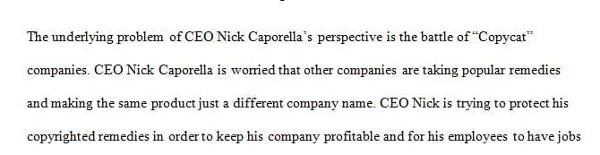 What is the underlying problem in this case from CEO Nick Caporella’s perspective