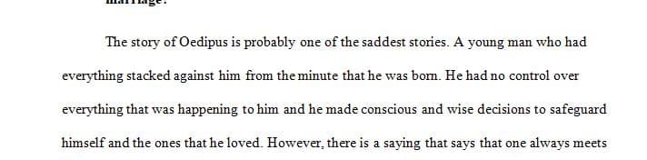 What would you have done if you were in Oedipus' place