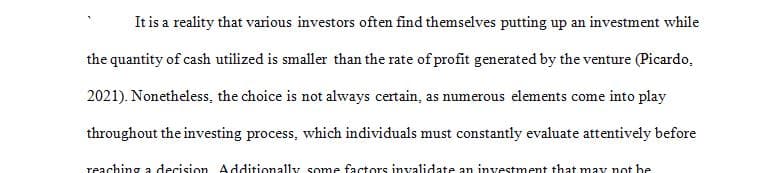 When a firm has an opportunity to earn a rate of return that is greater than the cost of capital