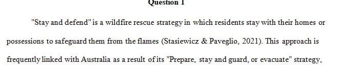 Would you recommend the stay-and-defend strategies and mass communications