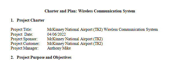 Your company is considering the deployment of a wireless communications system to support its project managers in the field