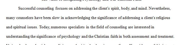 The Learn materials discussed the value of integrating psychology and our Christian faith in counseling.