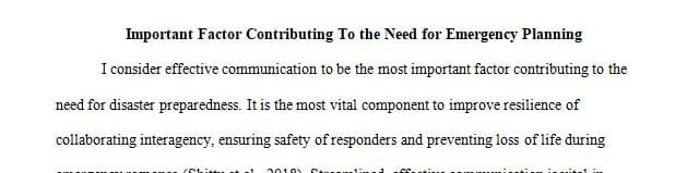 The most important factor contributing to the need for emergency planning