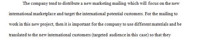 You have now been asked if there is enough time and budget to create and distribute a new marketing mailing.