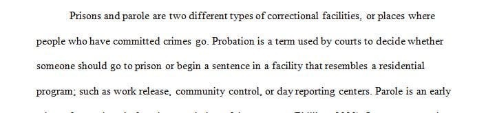 Do you believe prisons should be privatized, and parole should be abolished