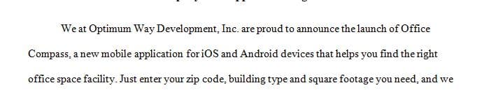 Imagine you are the manager of a software development team working on new applications for your company