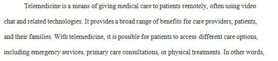 Cite a few examples of the current usage of aspects of telemedicine technologies in the diagnosis and treatment of patients