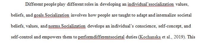 Discuss the role that a significant person played as an agent of socialization