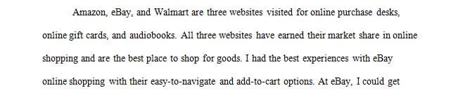 Choose 3 products you might be interested in purchasing that are sold on the Internet.