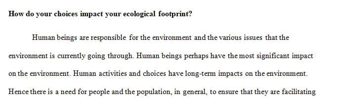 Consider how your choices impact the environment