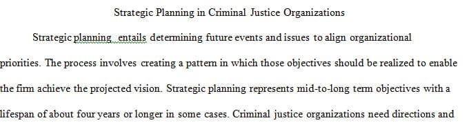 Discuss the concept of strategic planning