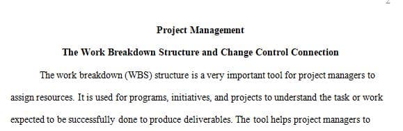 How are the work breakdown structure (WBS) and the change control plan connected