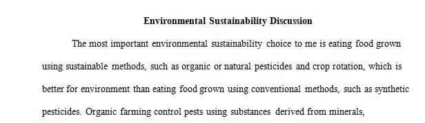 Imagine that you want to use your food choices at home to practice environmental sustainability