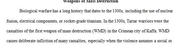 Research one type of chemical, biological, radiological, nuclear, or explosive (CBRNE) weapon that was developed