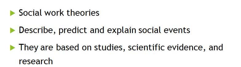 Social workers needs to understand a variety of theoretical frames for differing scenarios they will encounter as professionals