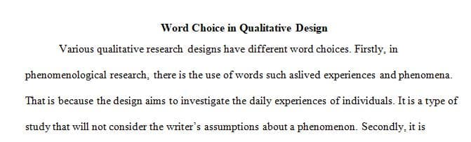 We discussed key word choice differences between qualitative and quantitative methodology