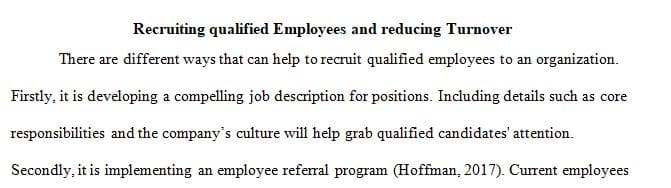 What can you do to recruit qualified employees