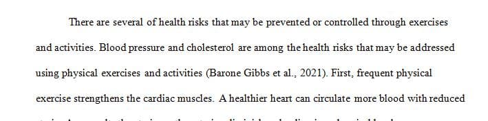  For the middle-aged adult, exercise can reduce the risk of various health problems