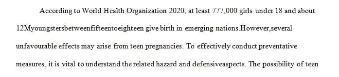 Adolescent pregnancy is viewed as a high-risk situation