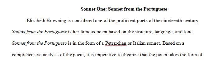Choosing a sonnet from Elizabeth Barrett Browning, Sonnets from the Portuguese and perform a close reading of the text.