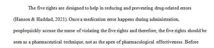 Explain the process and purpose of the Five Rights.