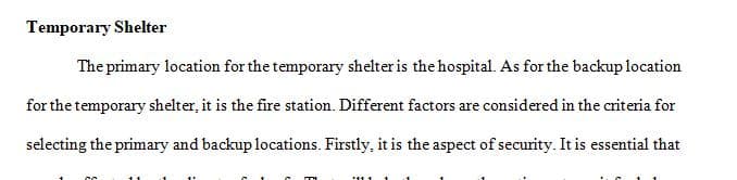Sheltering is a primary component of any recovery operation.