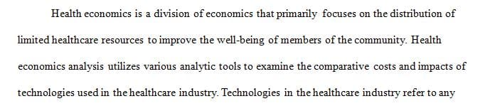 Week 4 Assignment - Implications of Health Economic Concepts for Health Care