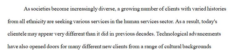 A multiculturally oriented human services professional must be aware of personal limits