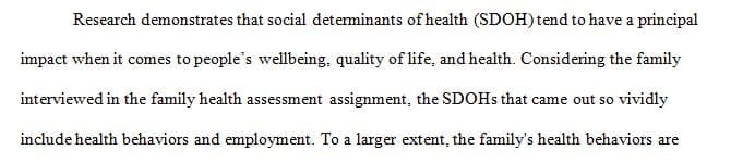 Identify the social determinates of health (SDOH) contributing to the family's health status