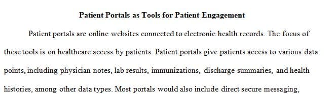 Many envision a US healthcare system that includes the ability to productively engage patients about their health care